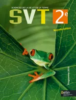 SVT, sciences de la vie et de la Terre, 2e / programme 2010, <SPAN>Manuel élève (grand format)</SPAN>
