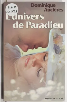 L'univers de Paradieu, roman