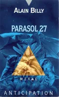 Le Bateleur - 2 - Parasol 27