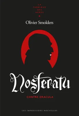 Nosferatu, Contre Dracula