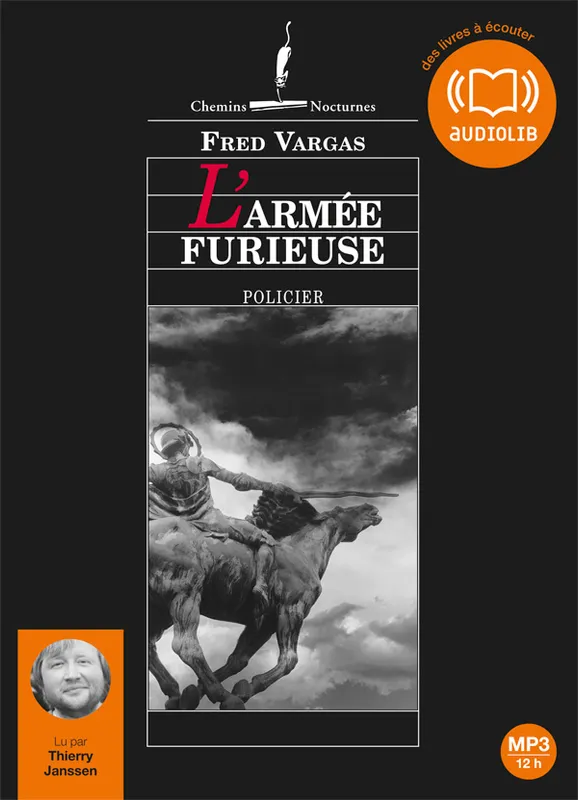Livres Polar Policier et Romans d'espionnage 8, L'Armée furieuse, Livre audio 2 CD MP3 - 500 Mo + 500 Mo Fred Vargas