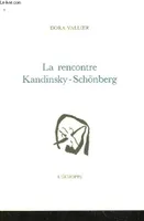 La Rencontre Kandinsky-Schönberg