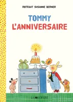 Tommy, L'anniversaire