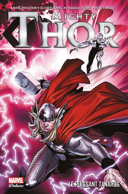 1, The Mighty Thor Deluxe T01 Pasqual Ferry, Olivier Coipel, Pepe Larraz, Matt Fraction