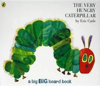 Very Hungry Caterpillar: Big Board Book, The