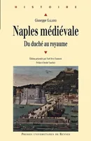 Naples médiévale, Du duché au royaume