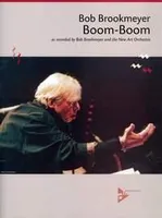 Boom-Boom, as recorded by Bob Brookmeyer and the New Art Orchestra. big band. Partition et parties.