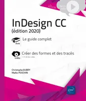 InDesign CC, Livre, le guide complet