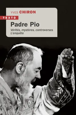 Padre Pio, L'enquête