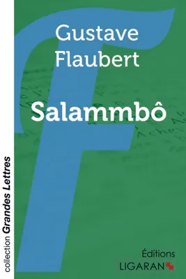 Salammbô (grands caractères)