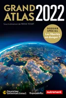 Grand Atlas 2022. Les libertés en danger