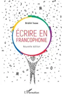 Écrire en francophonie