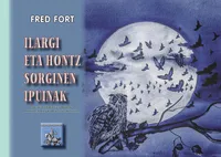 Ilargi eta Hontz Sorginen Ipuinak, (livre en langue basque)