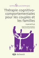 Thérapies cognitivo-comportementales pour les couples et les familles