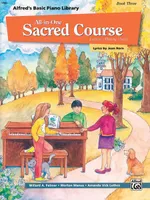 Alfred's Basic All In One Sacred Course 3