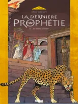 2, La Dernière Prophétie - Tome 02, Les Dames d'Emèse
