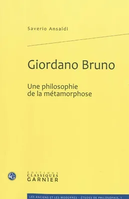 Giordano Bruno, Une philosophie de la métamorphose