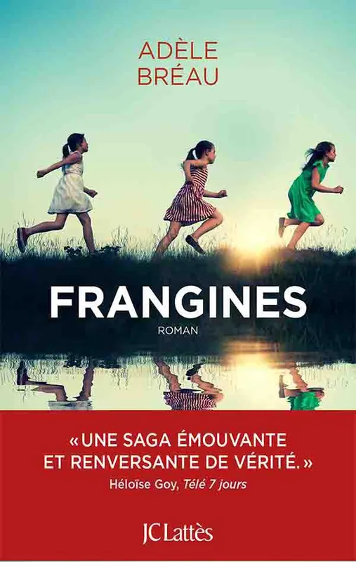 Livres Littérature et Essais littéraires Romans contemporains Francophones Frangines / roman, Roman Adèle Bréau
