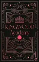 Kingwood Academy - Tome 2, Une romantasy envoûtante qui mêle dark academia et reverse harem