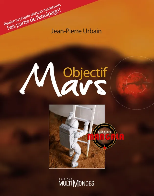 Objectif Mars Jean-Pierre Urbain