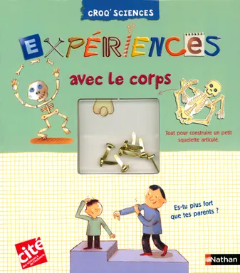 EXPERIENCES AVEC LE CORPS CROQ'SCIENCES N4