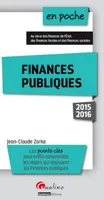 Finances publiques / les points clés pour enfin comprendre les règles qui régissent les finances pub