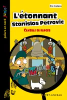 L'ETONNANT STANISLAS PETROVIC