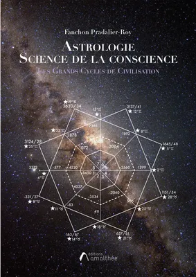 Astrologie, science de la conscience, Tome 1 : Partie Cycles