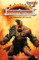 Dark Sun, T1 : Le Tombeau de Ianto