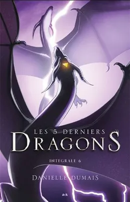 6, Les 5 derniers dragons, Intégrale