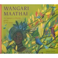 Wangari Maathai, Ar vaouez a blante gwez a-vil-vern