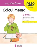 Les Petits devoirs - Calcul mental CM2
