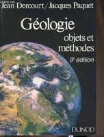 Géologie, objets et méthodes, objets et méthodes