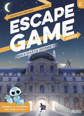 Escape Game Junior. Qui a volé la Joconde ?