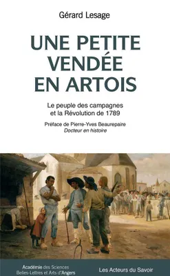 Une petite Vendée en Artois, Le peuple des campagnes et la révolution de 1789