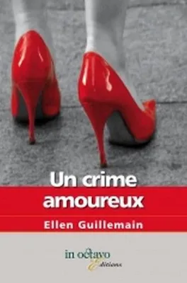 Un crime amoureux, roman