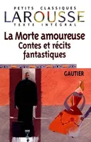 Théophile Gautier La Morte amoureuse Contes et récits fantastiques, contes et récits fantastiques