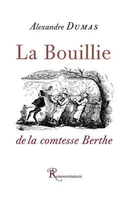 La bouillie de la comtesse Berthe