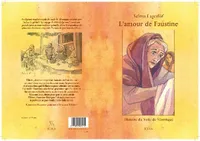 L'amour de Faustine, Histoire du voile de véronique