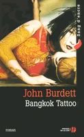 Bangkok Tattoo, roman
