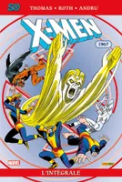 1967, 1967, X-Men: L'intégrale 1967 (T17 Edition 50 ans)