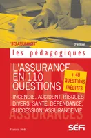 L'assurance en 110 questions, + 40 questions inédites