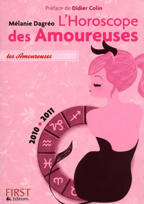 L'horoscope des amoureuses, 2010-2011