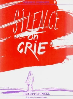 Silence on crie
