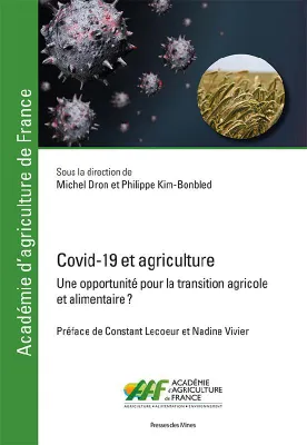 Covid-19 et agriculture, Une opportunité pour la transition agricole et alimentaire ?