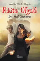 1, Nikita Ofgold Les neuf dimensions