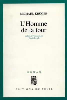 L'Homme de la tour, roman
