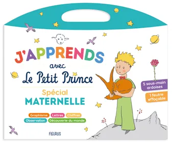 J'apprends avec le Petit Prince / spécial maternelle