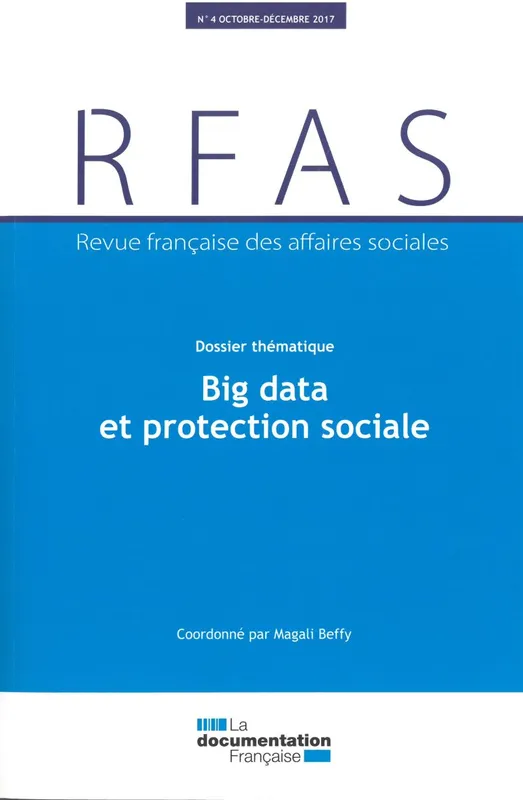 Livres Sciences Humaines et Sociales Travail social Protection sociale et big data - n°4 Ministeres Des Affai
