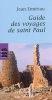 Guide des voyages de saint Paul